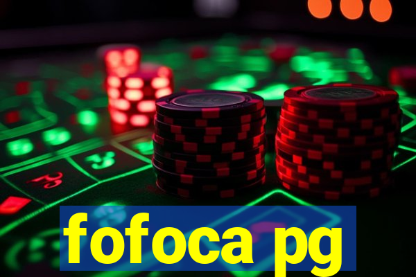 fofoca pg