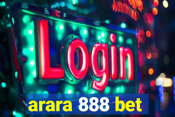 arara 888 bet