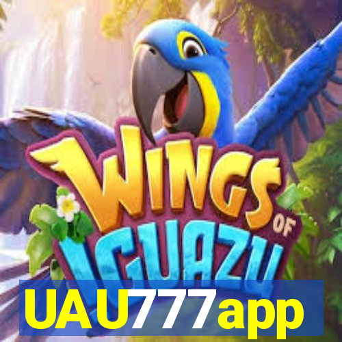 UAU777app