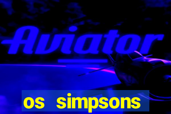 os simpsons assistir online