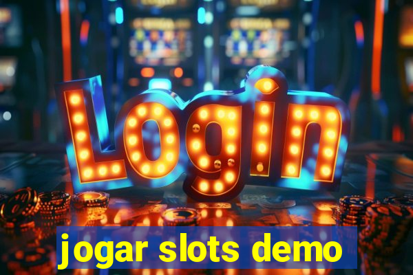 jogar slots demo