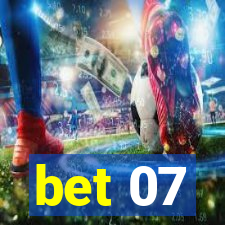 bet 07