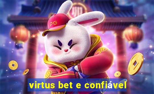 virtus bet e confiável