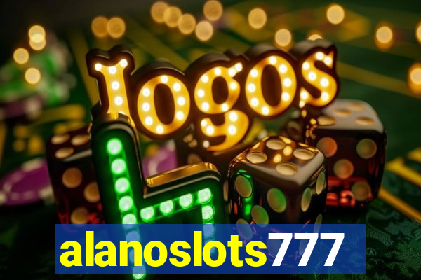 alanoslots777