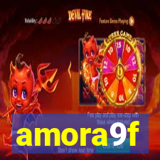 amora9f