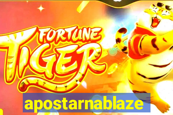 apostarnablaze