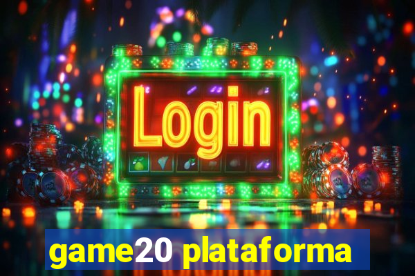 game20 plataforma