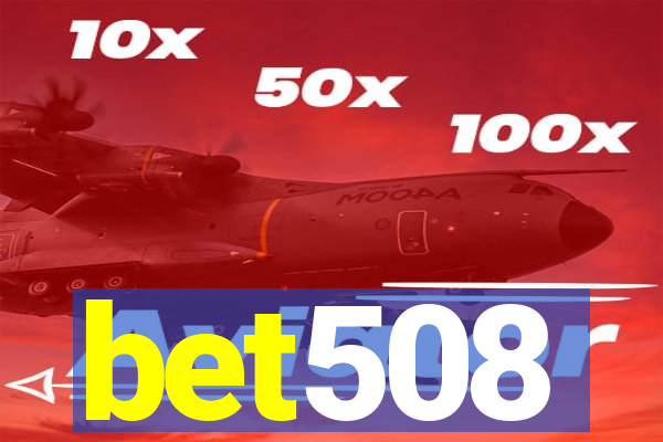 bet508