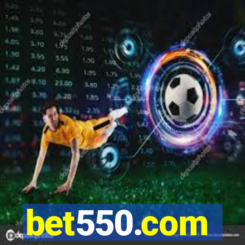 bet550.com