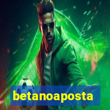 betanoaposta