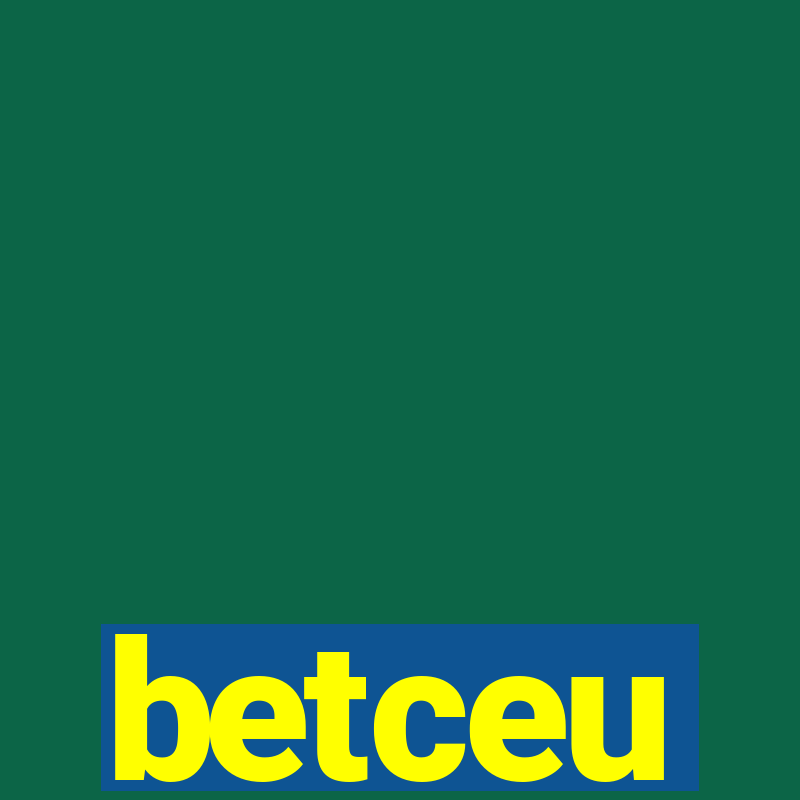 betceu