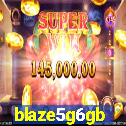 blaze5g6gb