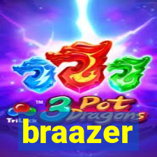 braazer