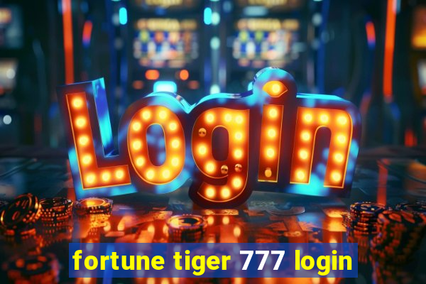 fortune tiger 777 login