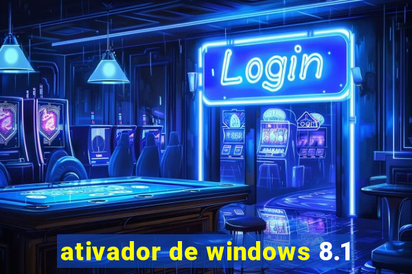 ativador de windows 8.1