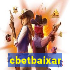 cbetbaixar