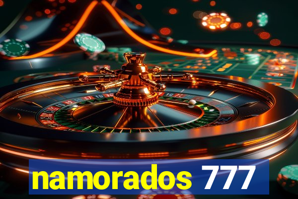 namorados 777