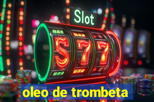 oleo de trombeta