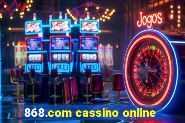 868.com cassino online