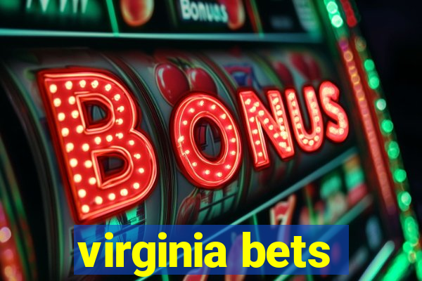 virginia bets