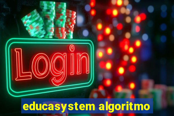 educasystem algoritmo