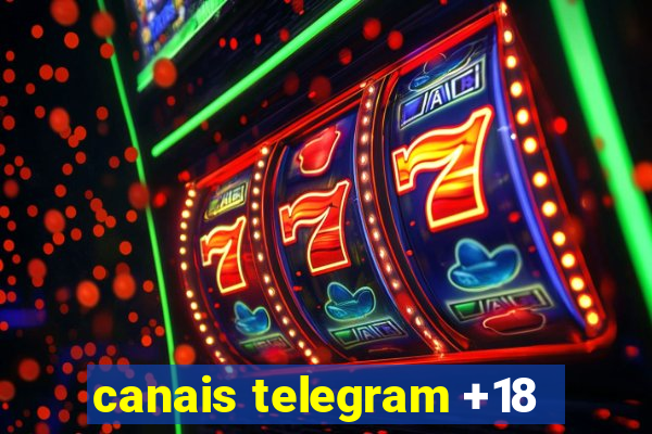 canais telegram +18