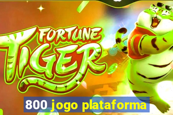 800 jogo plataforma