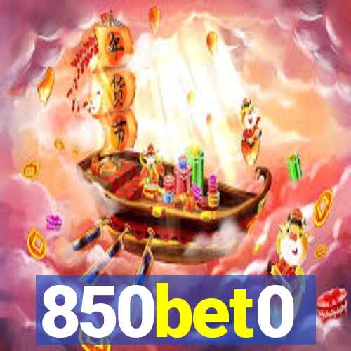 850bet0