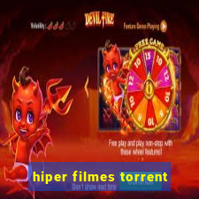 hiper filmes torrent