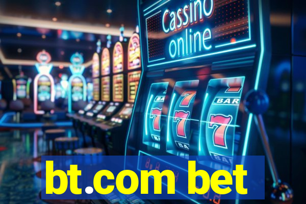 bt.com bet