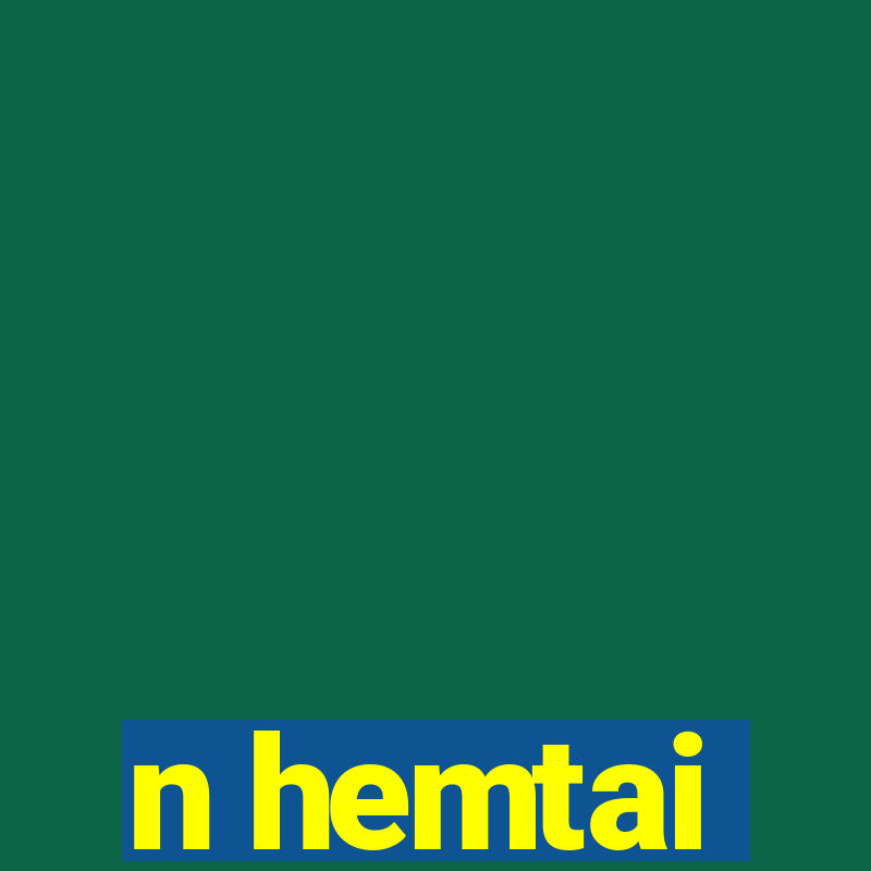 n hemtai