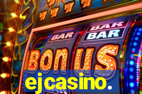 ejcasino.