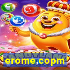 erome.copm