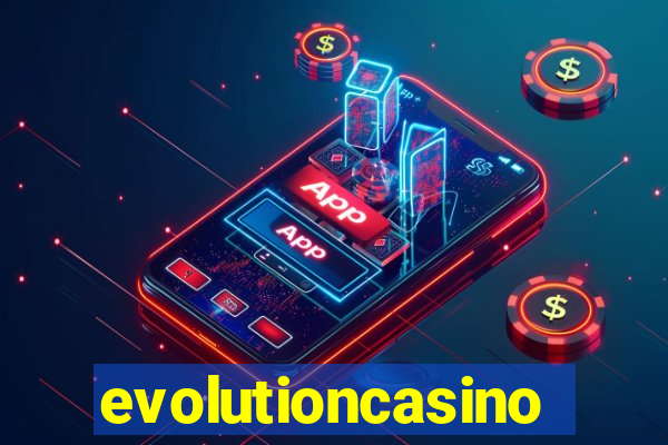 evolutioncasino