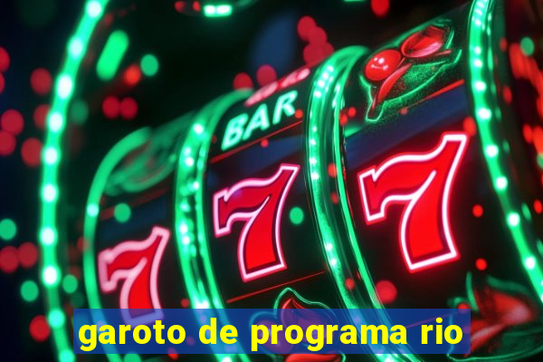 garoto de programa rio