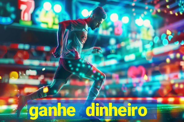 ganhe dinheiro jogando sem depositar