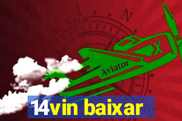 14vin baixar