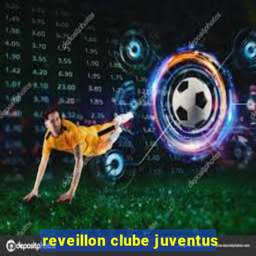 reveillon clube juventus