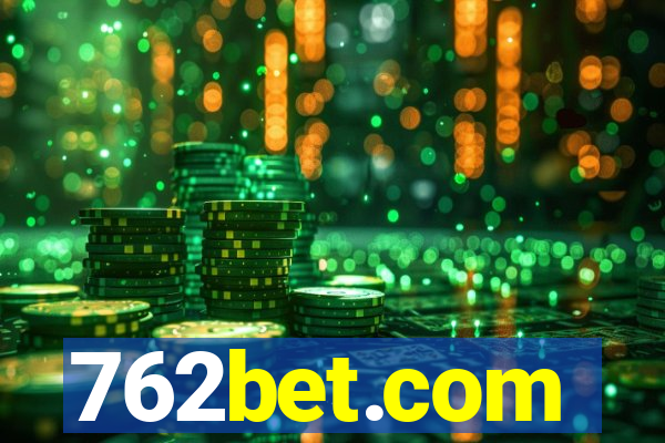 762bet.com