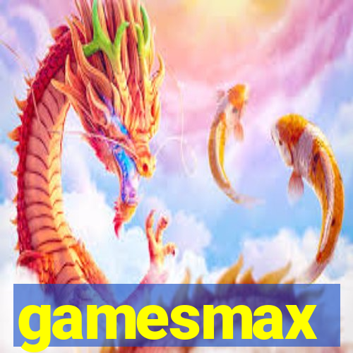 gamesmax