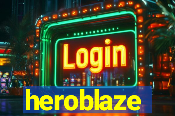 heroblaze