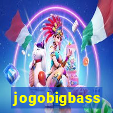 jogobigbass