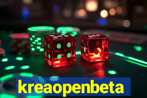 kreaopenbeta