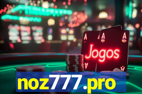 noz777.pro