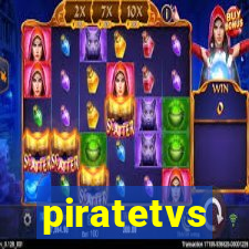 piratetvs