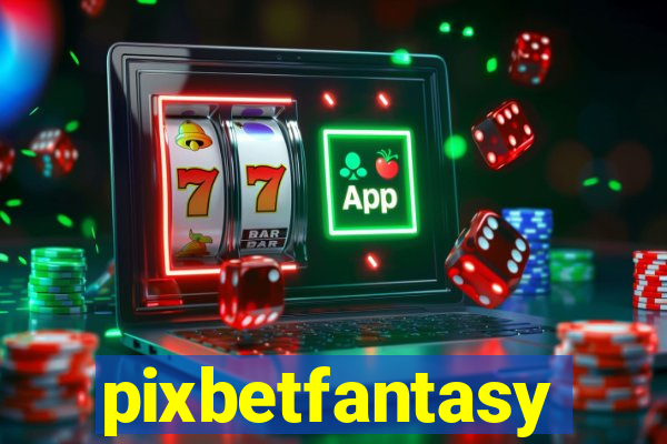 pixbetfantasy