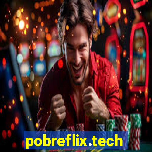 pobreflix.tech