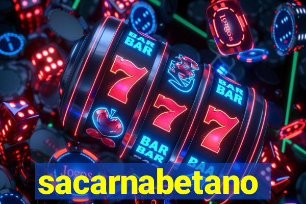 sacarnabetano