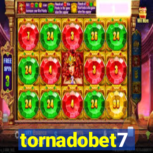 tornadobet7