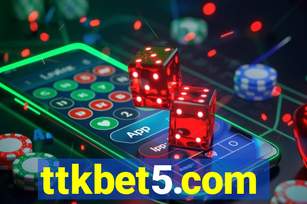 ttkbet5.com